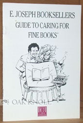 Order Nr. 94852 E. JOSEPH BOOKSELLERS GUIDE TO CARING FOR FINE BOOKS