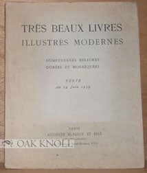 Order Nr. 95209 TRÈS BEAUX LIVRES, ILLUSTRÉS MODERNES, PUBLICATIONS DE SOCIÉTÉS DE...