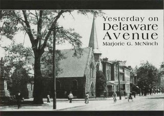 Order Nr. 95487 YESTERDAY ON DELAWARE AVENUE. Marjorie G. McNinch