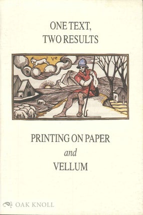 Order Nr. 95518 ONE TEXT, TWO RESULTS: PRINTING ON PAPER AND VELLUM. Decherd Turner