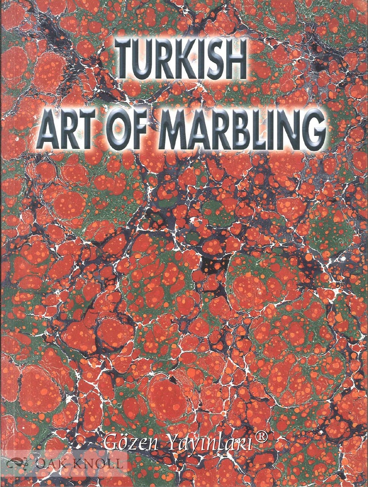 Order Nr. 95568 TURKISH ART OF MARBLING. Fuat Basar, Yavuz Tiryaki.