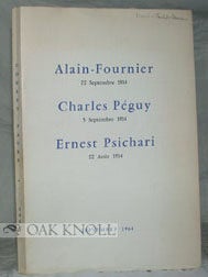 Order Nr. 95601 ALAIN-FOURNIER, 22 SEPTEMBRE 1914. CHARLES PÉGUY, 5 SEPTEMBRE 1914. ERNEST...