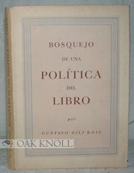 Order Nr. 95810 BOSQUEJO DE UNA POLITCA DEL LIBRO. Gustavo Gili Roig