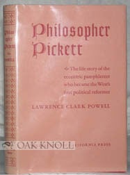 Order Nr. 96159 PHILOSOPHER PICKETT, THE LIFE AND WRITINGS OF CHARLES EDWARD PICKETT, ESQ., OF...