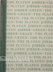 Order Nr. 96345 A HISTORY OF THE PLATEN JOBBER. Ralph Green.