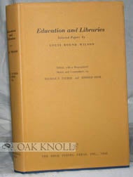 EDUCATION AND LIBRARIES. Louis R. Wilson.