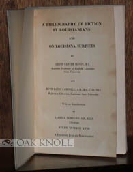 Order Nr. 96609 A BIBLIOGRAPHY OF FICTION BY LOUISIANIANS AND ON LOUISIANA SUBJECTS. Lizzie Carter McVoy, Ruth Bates Campbell.