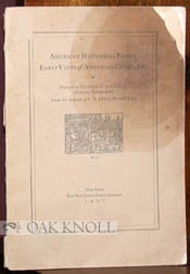 Order Nr. 96645 AMERICAN HISTORICAL PRINTS, EARLY VIEWS OF AMERICAN CITIES, ETC. Daniel C. Haskell