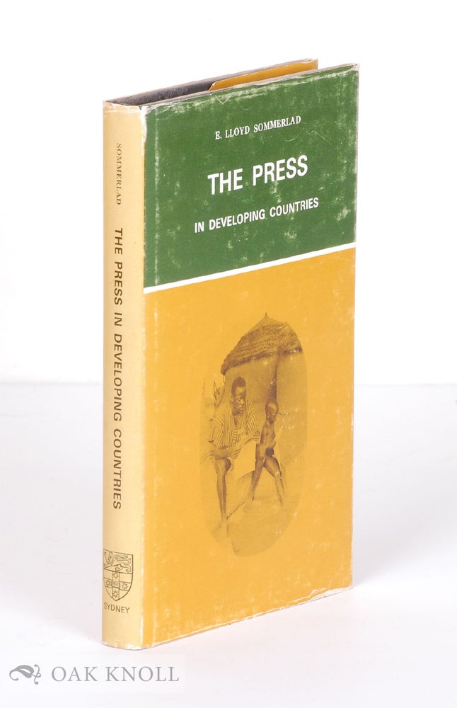 Order Nr. 96944 THE PRESS IN DEVELOPING COUNTRIES. E. Lloyd Sommerlad.