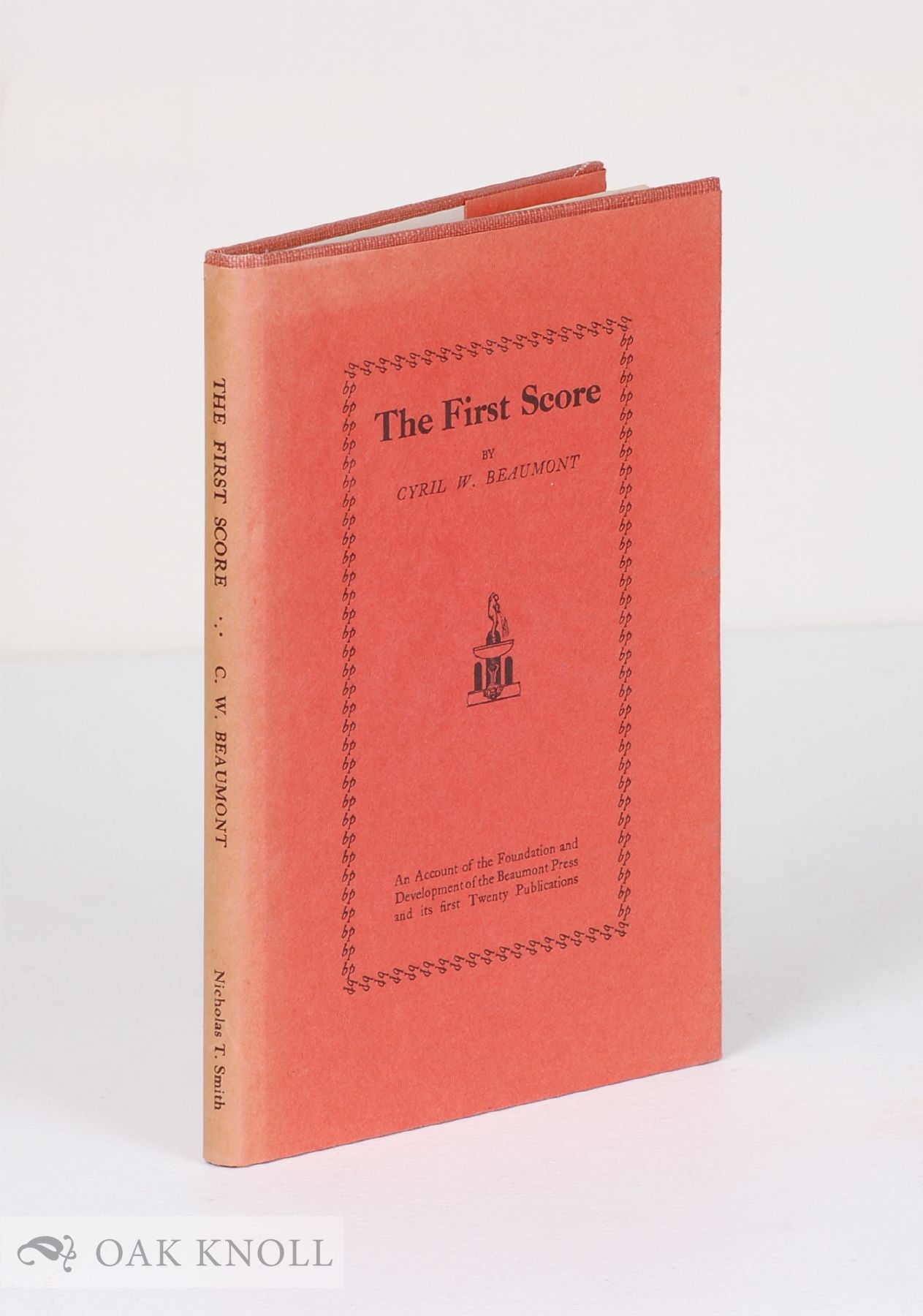 THE FIRST SCORE by Cyril W. Beaumont on Oak Knoll