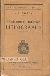 Order Nr. 97853 DESSINATEUR ET DE IMPRIMEUR LITHOGRAPHE. A.-M Villon