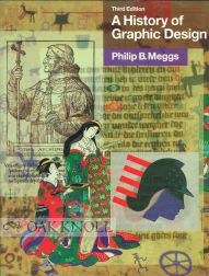 Order Nr. 97880 A HISTORY OF GRAPHIC DESIGN. Philip B. Meggs