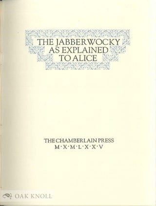 THE JABBERWOCKY AS EXPLAINED TO ALICE.