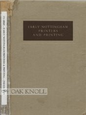 Order Nr. 98000 EARLY NOTTINGHAM PRINTERS AND PRINTING. W. J Clarke