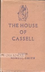 Order Nr. 98440 THE HOUSE OF CASSELL, 1848-1958. Simon Nowell-Smith