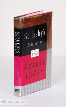 Order Nr. 98527 SOTHEBY'S--BIDDING FOR CLASS. Robert Lacey