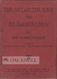 Order Nr. 98607 THE ART OF THE BOOK AND ITS ILLUSTRATION. Jan Poortenaar