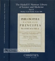Order Nr. 98659 THE HASKELL F. NORMAN LIBRARY OF SCIENCE AND MEDICINE, PART II: THE AGE OF REASON
