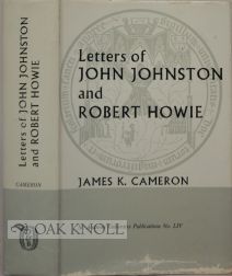 Order Nr. 99121 LETTERS OF JOHN JOHNSTON AND ROBERT HOWIE. James Kerr Cameron, collector and.