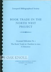 Order Nr. 99217 BOOK TRADE IN THE NORTH WEST PROJECT. OCCASIONAL PUBLICATIONS NO. 3. THE BOOK...