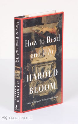 Order Nr. 99382 HOW TO READ AND WHY. Harold Bloom