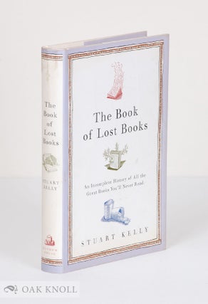 Order Nr. 99383 THE BOOK OF LOST BOOKS. Stuart Kelly