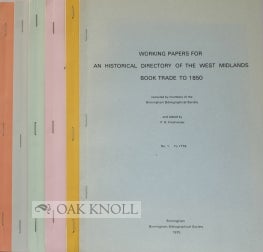 Order Nr. 99528 WORKING PAPERS FOR AN HISTORICAL DIRECTORY OF THE WEST MIDLANDS BOOK TRADE TO...