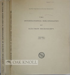 Order Nr. 99727 THE INTERNATIONAL BIBLIOGRAPHY OF ELECTRON MICROSCOPY