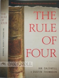 Order Nr. 99836 THE RULE OF FOUR. Ian Caldwell, Dustin Thomason