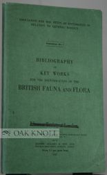 Order Nr. 99920 BIBLIOGRAPHY OF KEY WORKS FOR THE IDENTIFICATION OF BRITISH FAUNA AND FLORA. John...