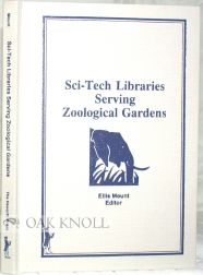 Order Nr. 99951 SCI-TECH LIBRARIES SERVING ZOOLOGICAL GARDENS. Ellis Mount
