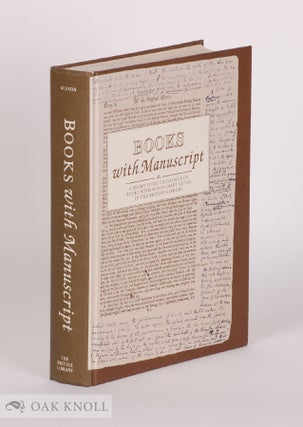 Order Nr. 100003 BOOKS WITH MANUSCRIPT, A SHORT TITLE CATALOGUE OF BOOKS WITH MANUSCRIPT NOTES IN...