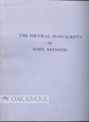 THE POETICAL MANUSCRIPTS OF MARK AKENSIDE IN THE RALPH M. WILLIAMS COLLECTION, AMHERST COLLEGE LIBRARY.