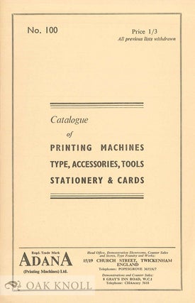 CATALOGUE OF PRINTING MACHINES, TYHPE, ACCESSORIES, TOOLS, STATIONERY & CARDS. Adana.