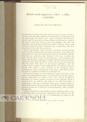 Order Nr. 100081 BRITISH WOOD-ENGRAVERS C. 1820- C. 1860: A CHECKLIST. John Buchanan-Brown