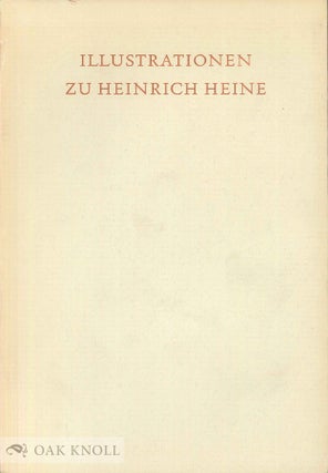 Order Nr. 100145 ILLUSTRATIONEN ZU HEINRICH HEINE. Horst Bunke