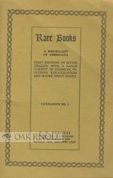 RARE BOOKS, A MISCELLANY OF AMERICA