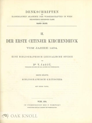 DER ERSTE CETINJER KIRCHENDRUCK VOM JAHRE 1494, EINE BIBLIOGRAPHISCH-LEXICALISCHE STUDIE.