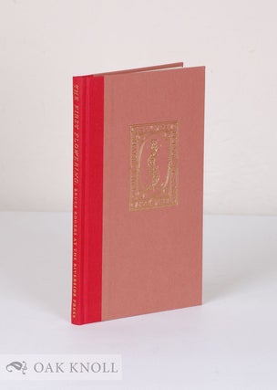 Order Nr. 100315 THE FIRST FLOWERING: BRUCE ROGERS AT THE RIVERSIDE PRESS, 1896-1912, WITH A...