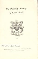 THE WELLESLEY HERITAGE OF GREAT BOOKS