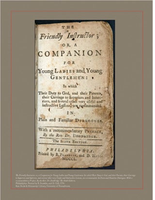 "THE GOOD EDUCATION OF YOUTH": WORLDS OF LEARNING IN THE AGE OF FRANKLIN.