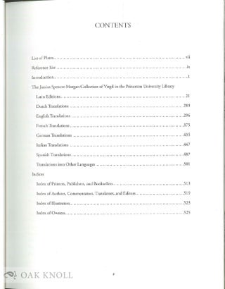 A CATALOGUE OF THE JUNIUS SPENCER MORGAN COLLECTION OF VIRGIL IN THE PRINCETON UNIVERSITY LIBRARY.