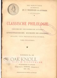 Order Nr. 100660 CLASSISCHE PHILOLOGIE. Karl W. Hiersemann
