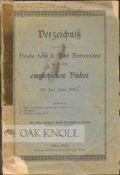Order Nr. 100684 VERZEICHNIS DER VON DEM VEREIN VOM H. KARL BORROMÄUS