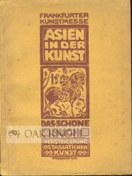 Order Nr. 100690 DAS SCHÖNE BUCH, ASIEN IN DER KUNST