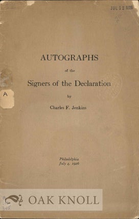 Order Nr. 100807 AUTOGRAPHS OF THE SIGNERS OF THE DECLARATION. Charles F. Jenkins