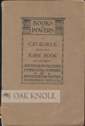 A CATALOGUE OF INTERESTING OLD AND CURIOUS BOOKS IN ALL CLASSES OF LITERATURE, RARE AND FINE. L. H. Wells.