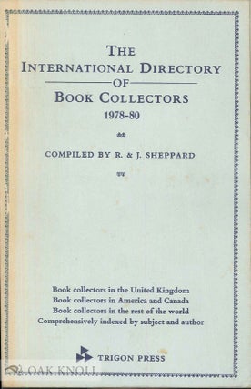 Order Nr. 101035 INTERNATIONAL DIRECTORY OF BOOK COLLECTORS 1978-80, A DIRCTORY OF BOOK...