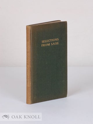 Order Nr. 101125 SELECTIONS FROM THE POEMS OF JOHN GODFREY SAXE. John Godfrey Saxe