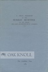 Order Nr. 101296 A TRUE ACCOUNT OF THE HORRID MURTHER COMMITTED UPON HIS GRACE, THE LATE LORD...